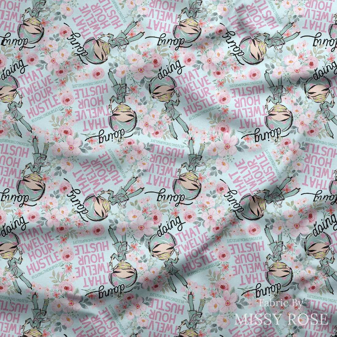 Design 466 Nurse Hustle Fabric draped fabric mockup – custom printed fabric by the metre | Fabric by Missy Rose