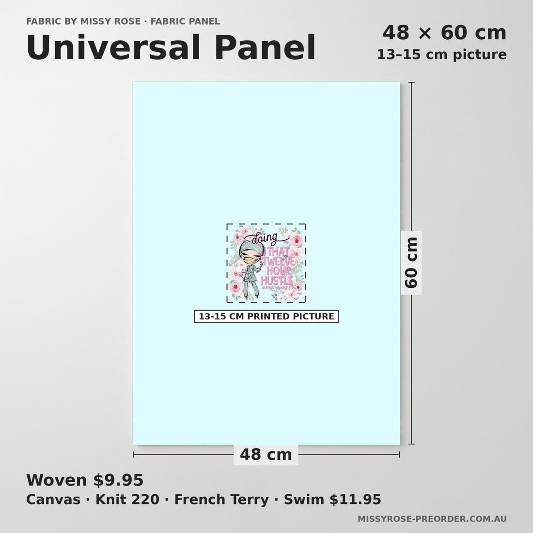 Design 466 Nurse Hustle Panel universal panel sizing – 13–15 cm printed picture on 48 × 60 cm fabric | Fabric by Missy Rose