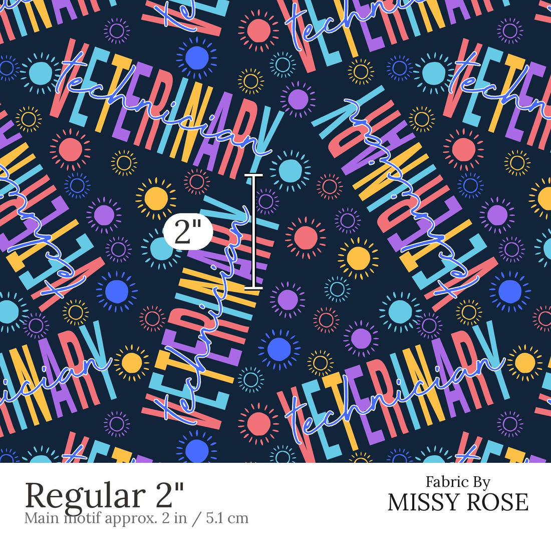 Design 468 Vet Fabric Regular 2 inch print scale guide | Fabric by Missy Rose