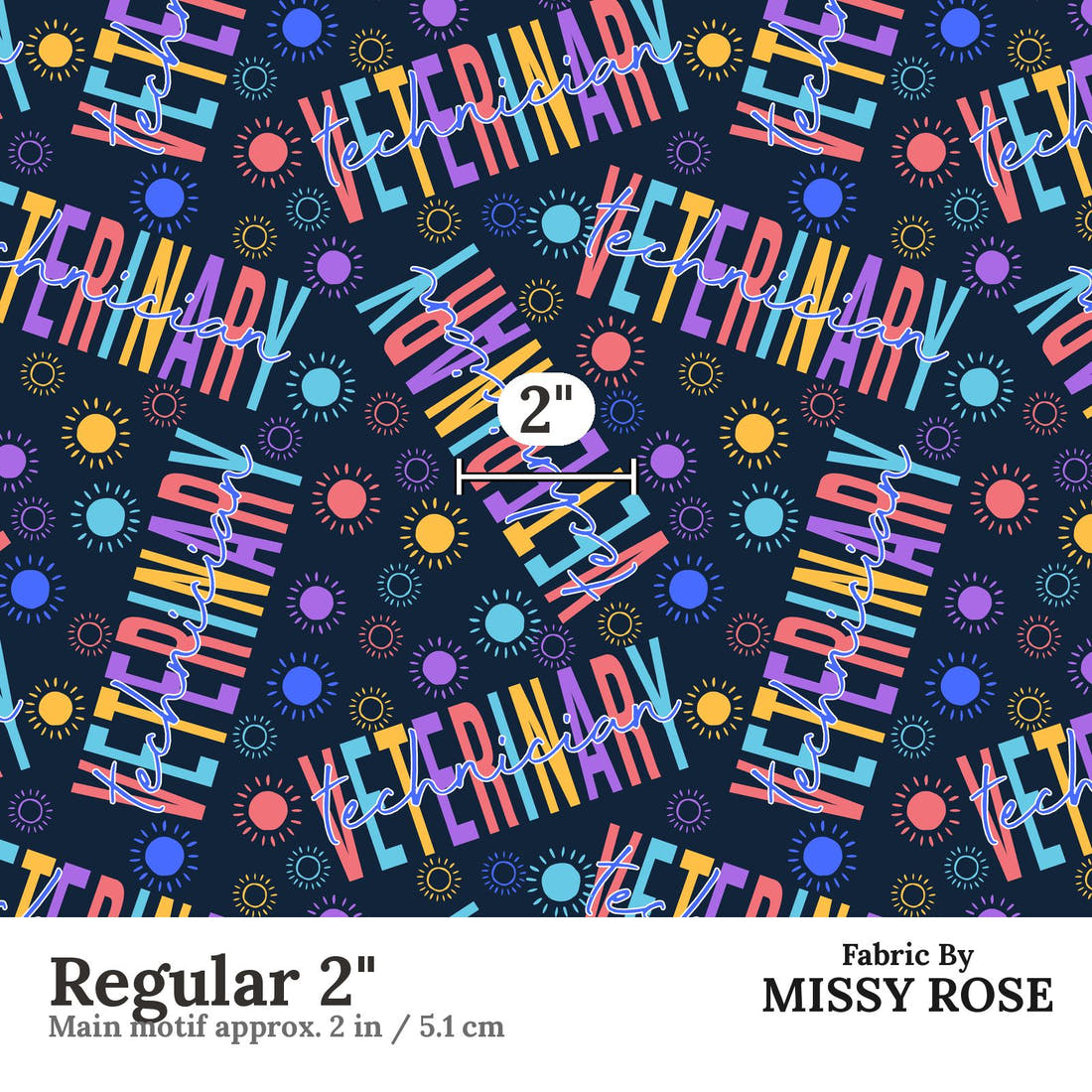 Design 468 Vet Fabric Regular 2" - print scale | Fabric by Missy Rose
