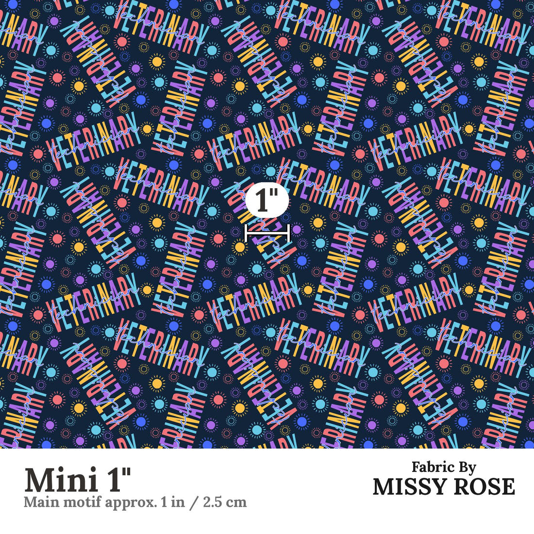Design 468 Vet Fabric Mini 1" - print scale | Fabric by Missy Rose
