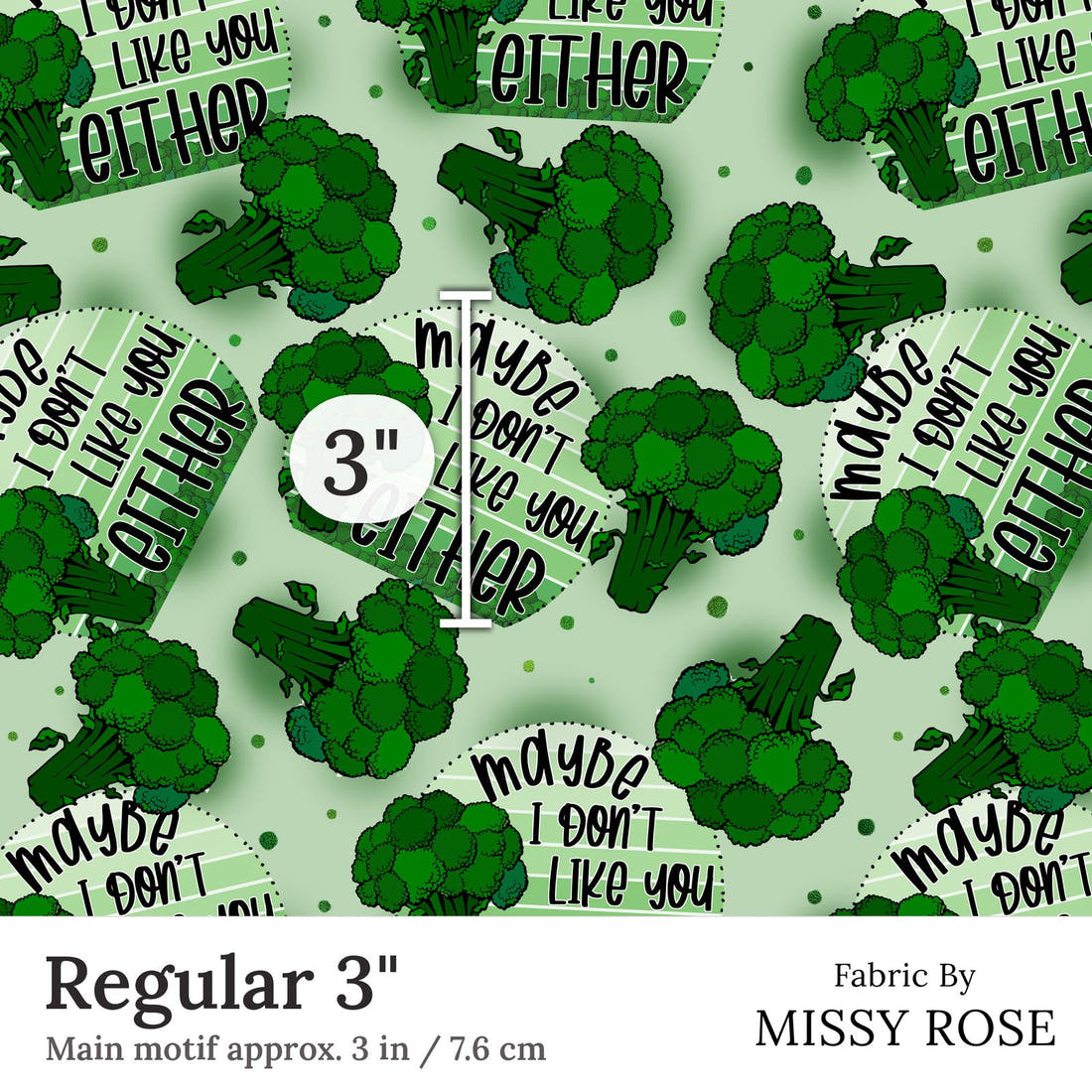 Design 48 Broccoli Fabric Regular 3 inch print scale guide | Fabric by Missy Rose