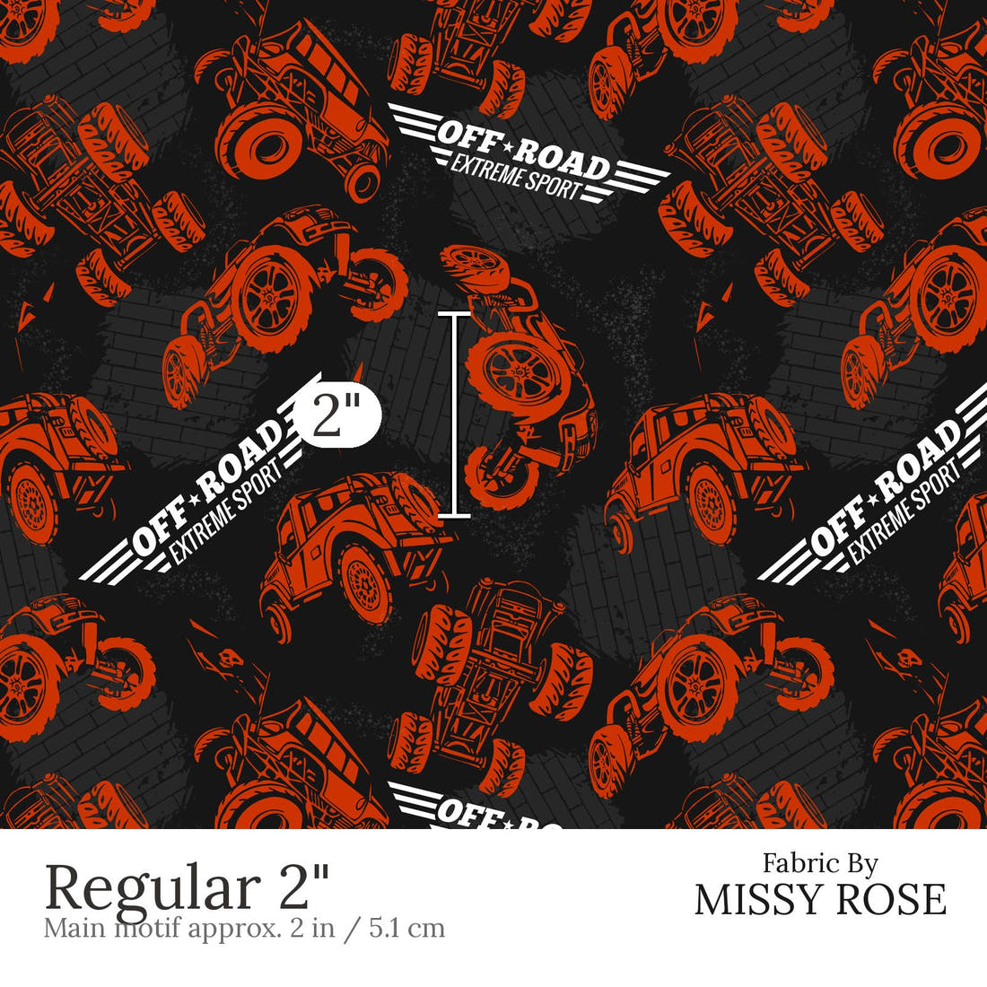 Design 480 Offroad Fabric Regular 2 inch print scale guide | Fabric by Missy Rose