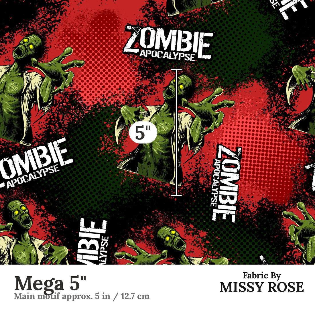 Design 492 Zombie Fabric Mega 5" - print scale | Fabric by Missy Rose