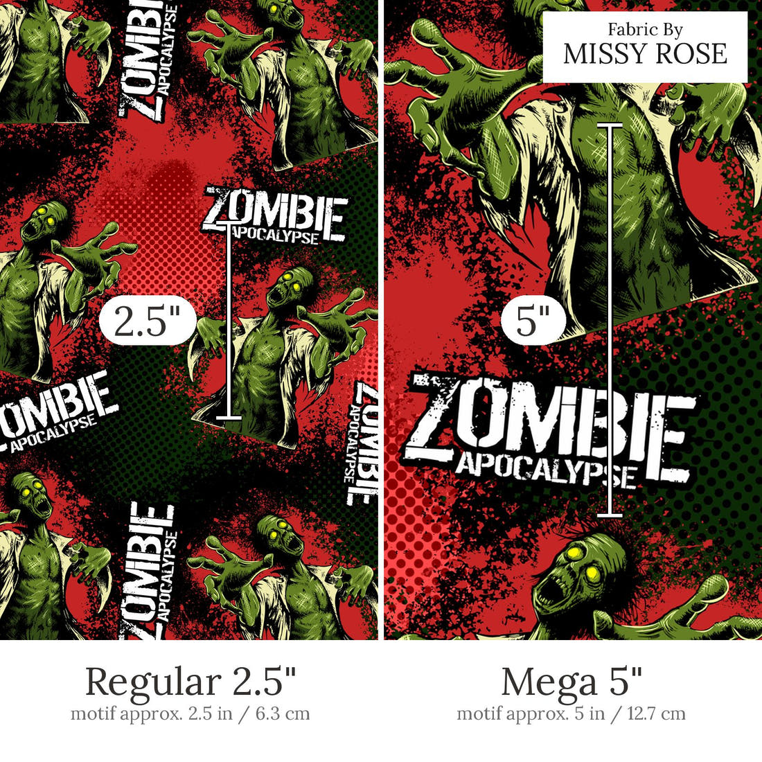 Design 492 Zombie Fabric Regular 2.5 inch vs Mega 5 inch print scale side by side | Fabric by Missy Rose