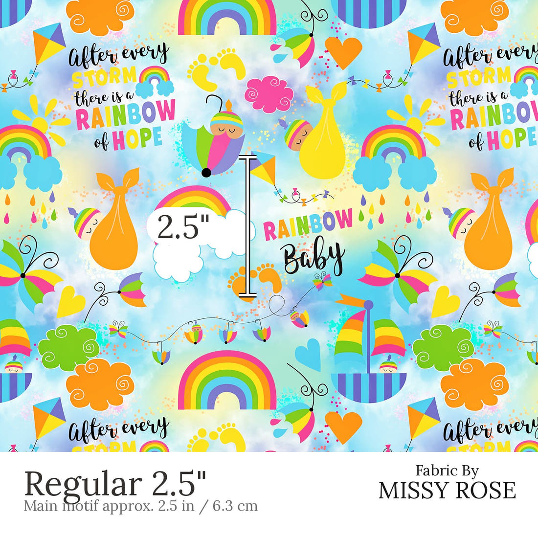Design 498 Rainbow Baby Fabric Regular 2.5 inch print scale guide | Fabric by Missy Rose