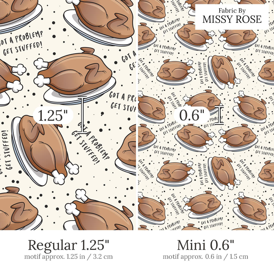 Design 514 Turkey Fabric Regular 1.25 inch vs Mini 0.6 inch print scale side by side | Fabric by Missy Rose