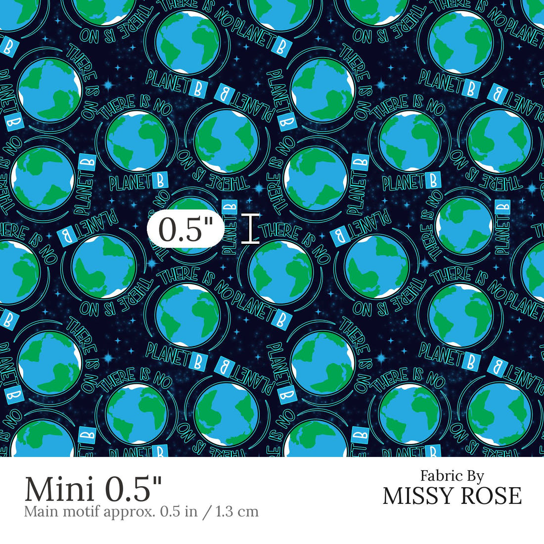 Design 516 Planet B Fabric Mini 0.5 inch print scale guide | Fabric by Missy Rose