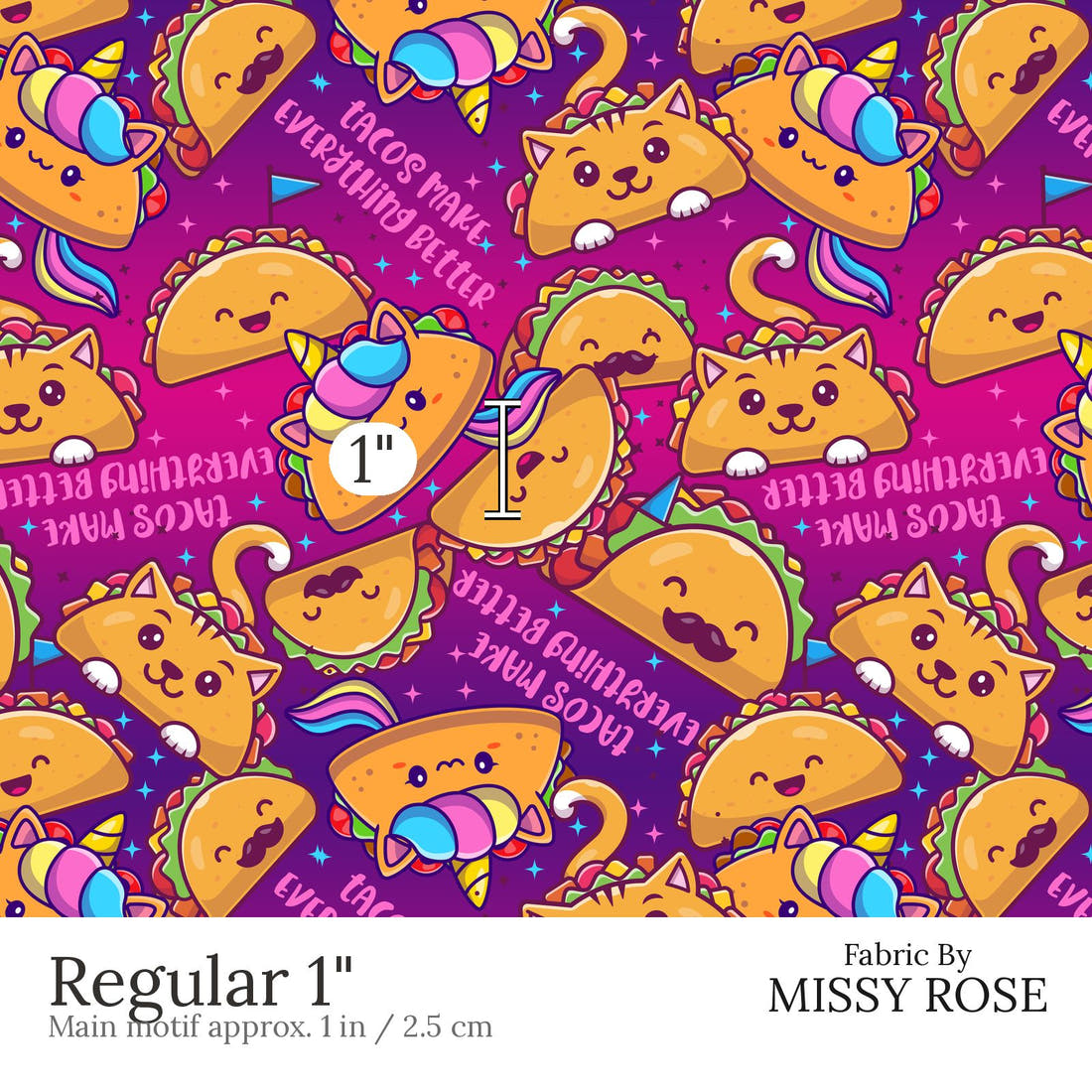Design 517 Taco Fabric Regular 1 inch print scale guide | Fabric by Missy Rose