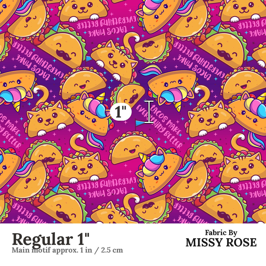 Design 517 Taco Fabric Regular 1" - print scale | Fabric by Missy Rose