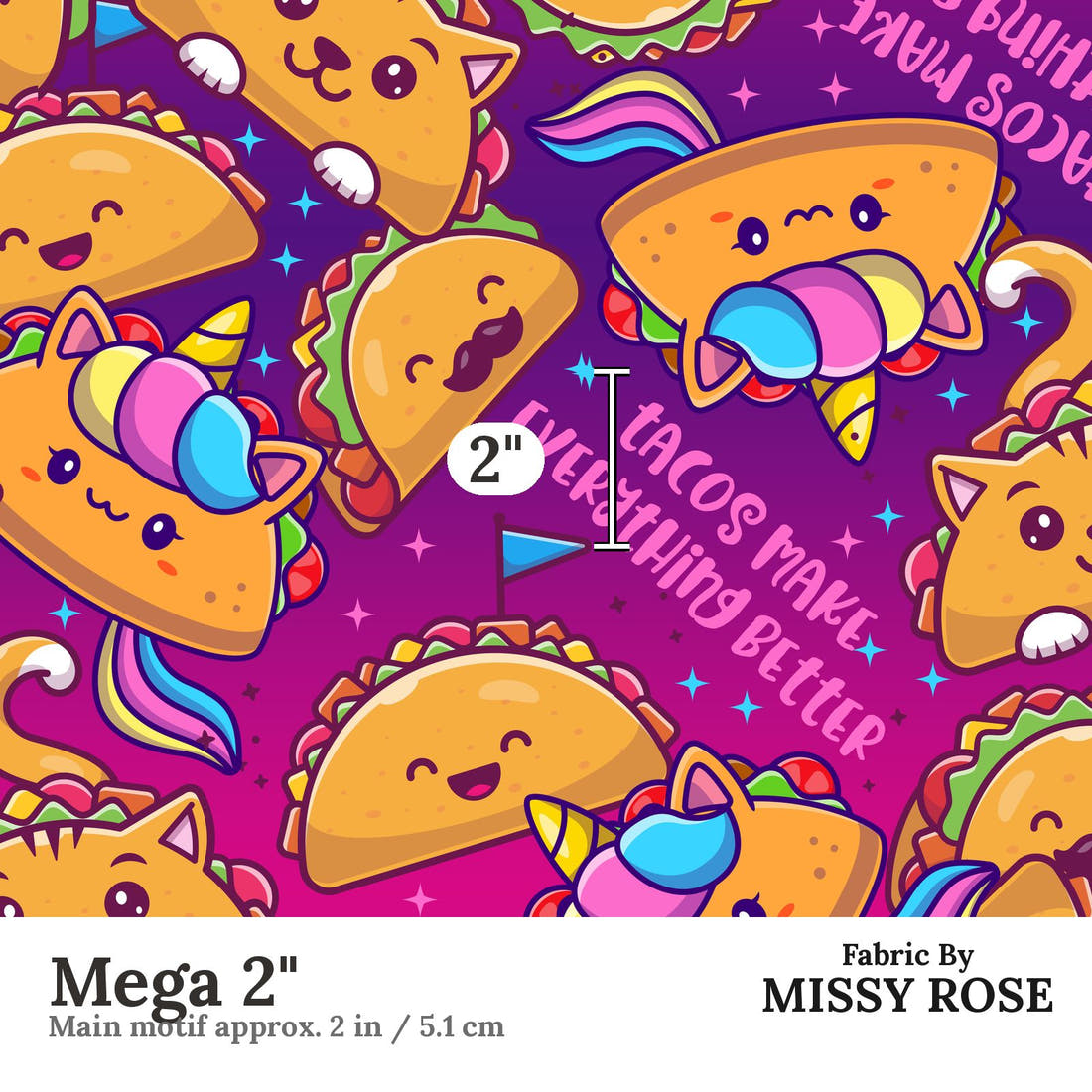 Design 517 Taco Fabric Mega 2" - print scale | Fabric by Missy Rose