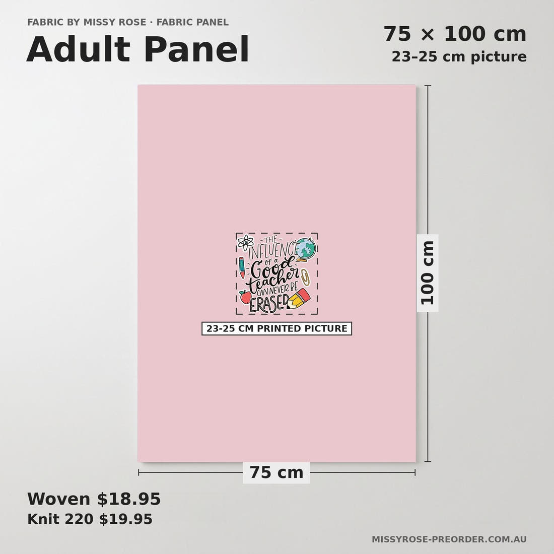 Design 518 Teacher Panel adult panel sizing – 23–25 cm printed picture on 75 × 100 cm fabric | Fabric by Missy Rose
