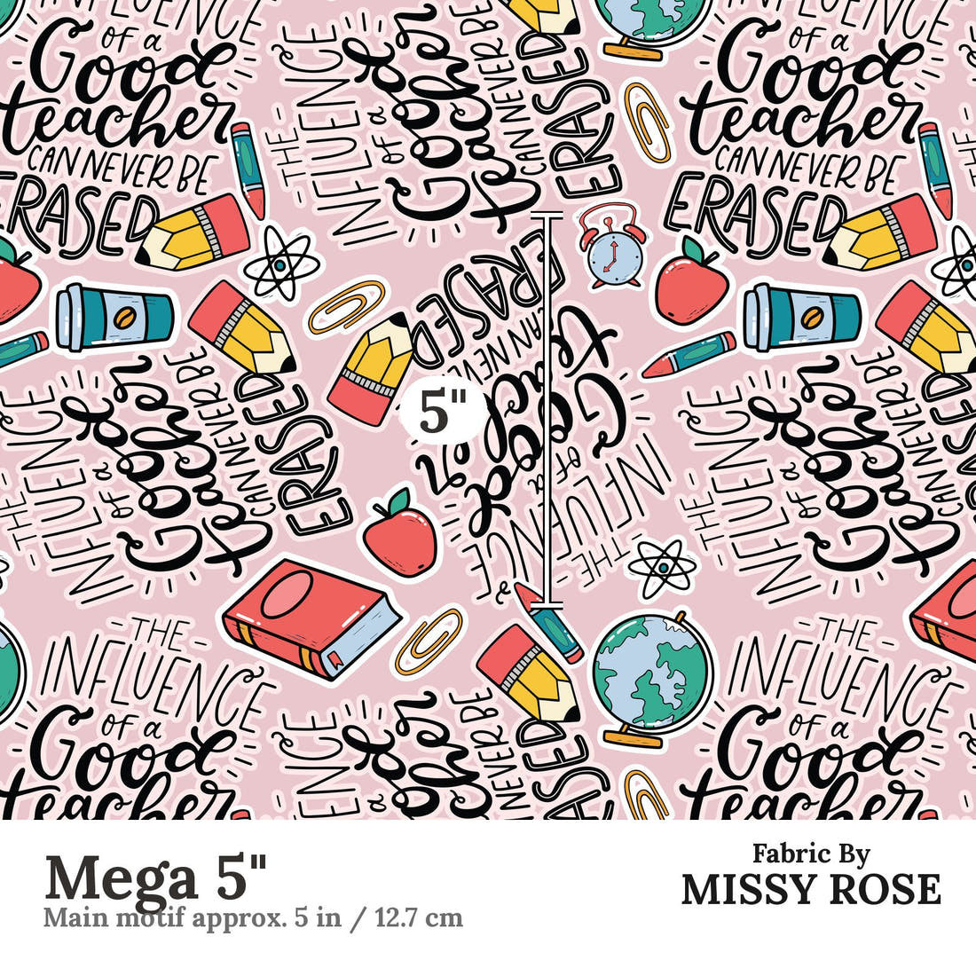 Design 518 Teacher Fabric Mega 5" - print scale | Fabric by Missy Rose