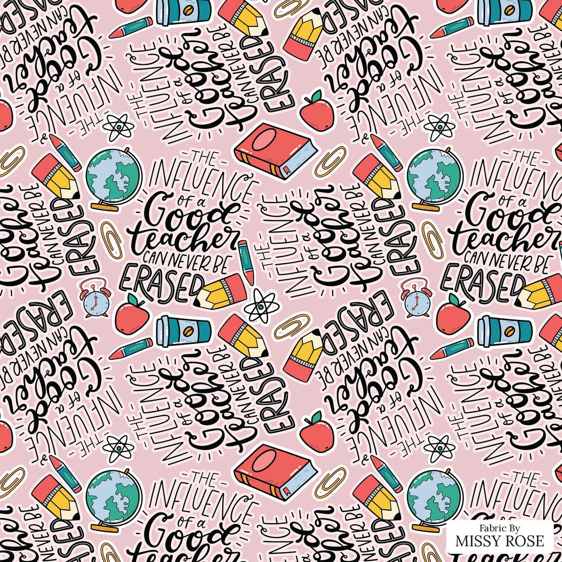 Design 518 Teacher Fabric - flat view of the print, zoom in for detail | Fabric by Missy Rose