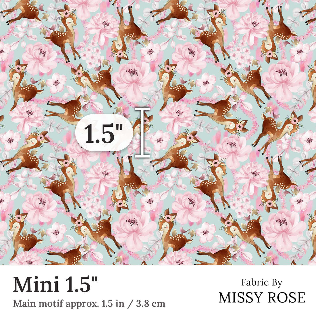Design 52 Floral Deer Fabric Mini 1.5 inch print scale guide | Fabric by Missy Rose