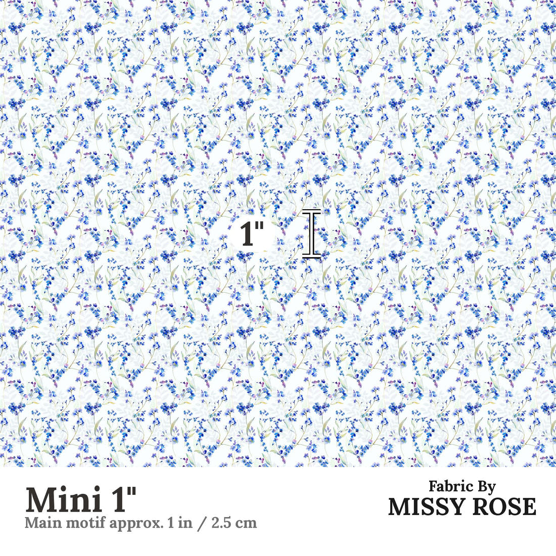 Design 523 Floral Fabric Mini 1" - print scale | Fabric by Missy Rose