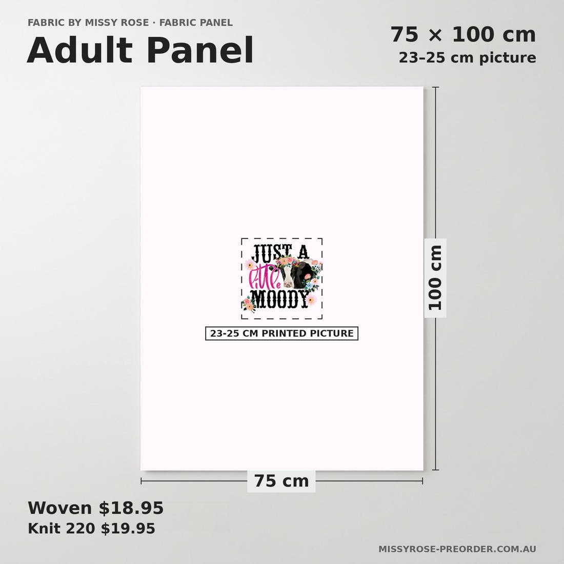 Design 526 Moody Panel adult panel sizing – 23–25 cm printed picture on 75 × 100 cm fabric | Fabric by Missy Rose