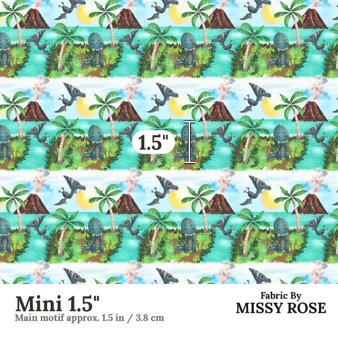 Design 534 Dinosaur Island Fabric Mini 1.5" - print scale | Fabric by Missy Rose
