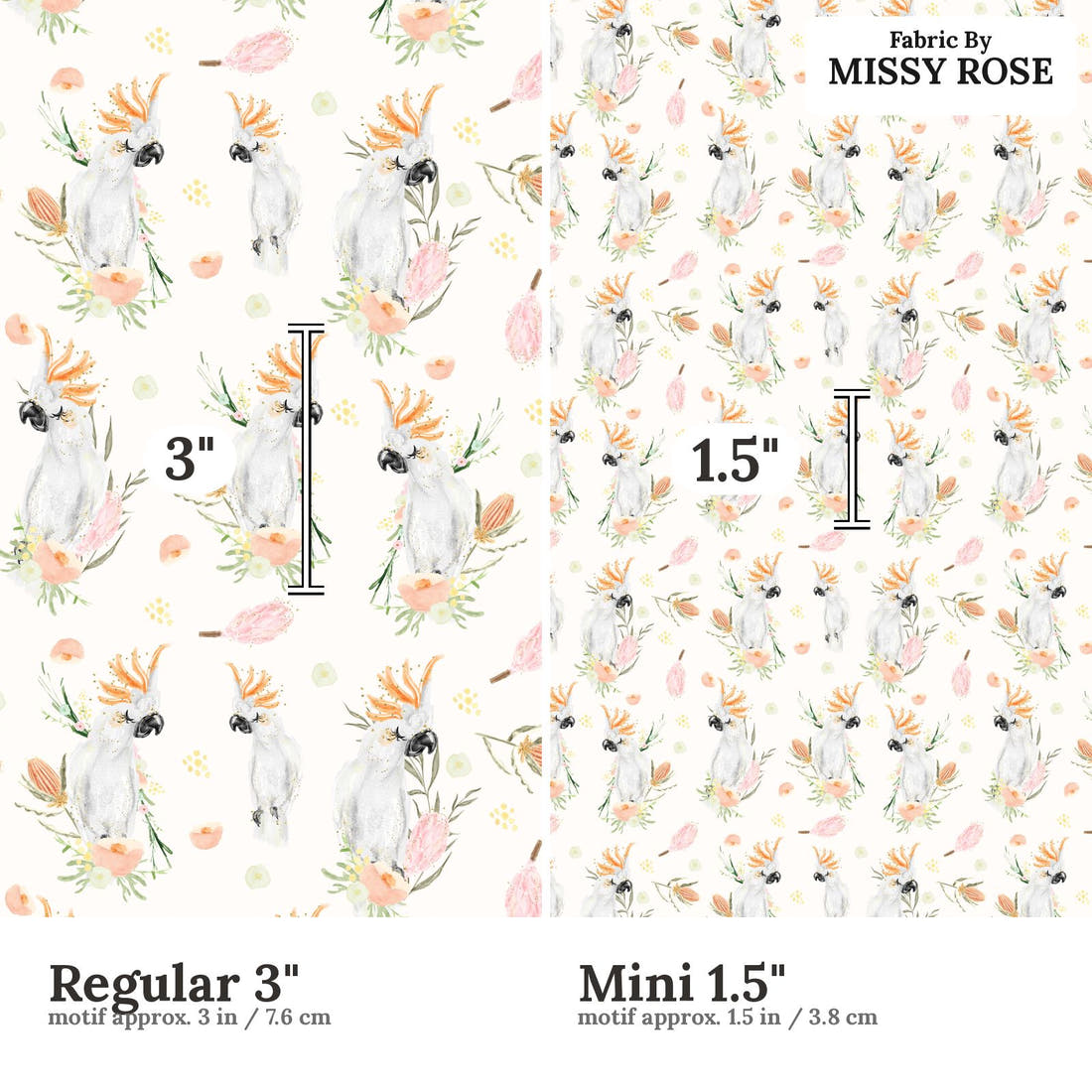 Design 536 Cockatoo Fabric size comparison - print scale | Fabric by Missy Rose