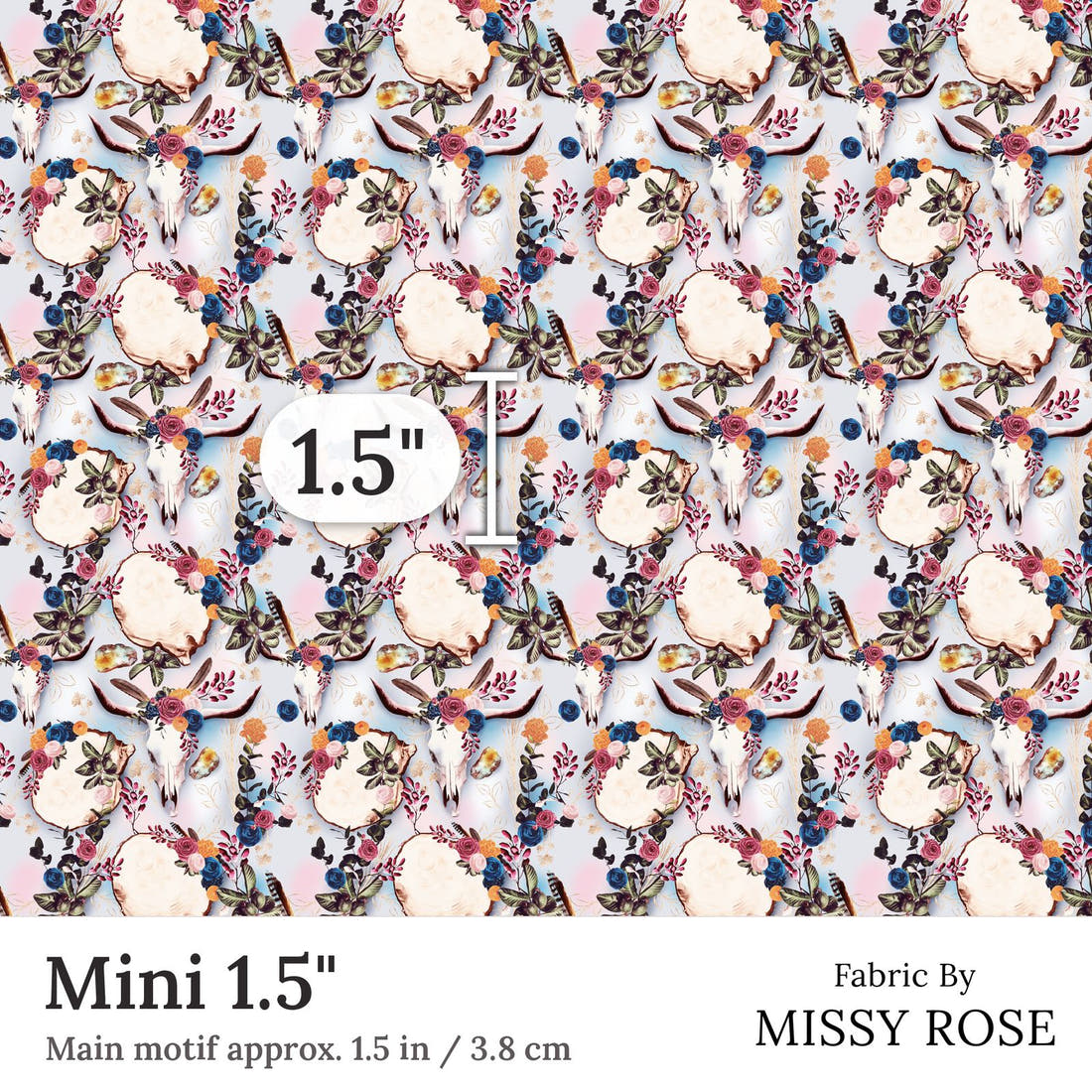 Design 54 Boho Cowskull Fabric Mini 1.5 inch print scale guide | Fabric by Missy Rose