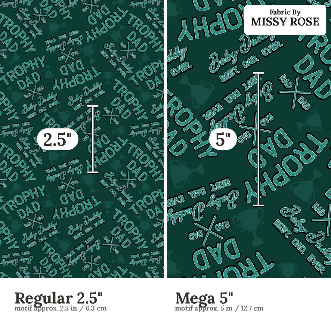 Design 546 Trophy Dad Fabric size comparison - print scale | Fabric by Missy Rose