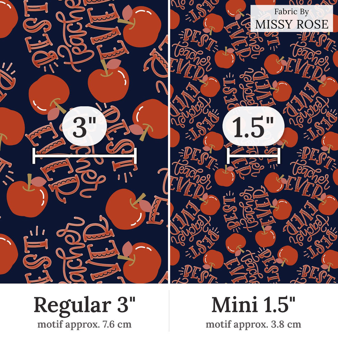 Design 55 Best Teacher Fabric Regular 3 inch vs Mini 1.5 inch print scale side by side | Fabric by Missy Rose