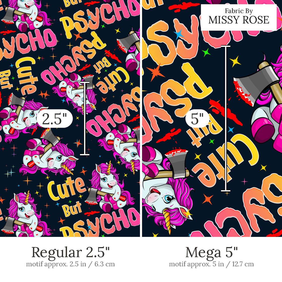 Design 562 Cute But Physco Fabric Regular 2.5 inch vs Mega 5 inch print scale side by side | Fabric by Missy Rose