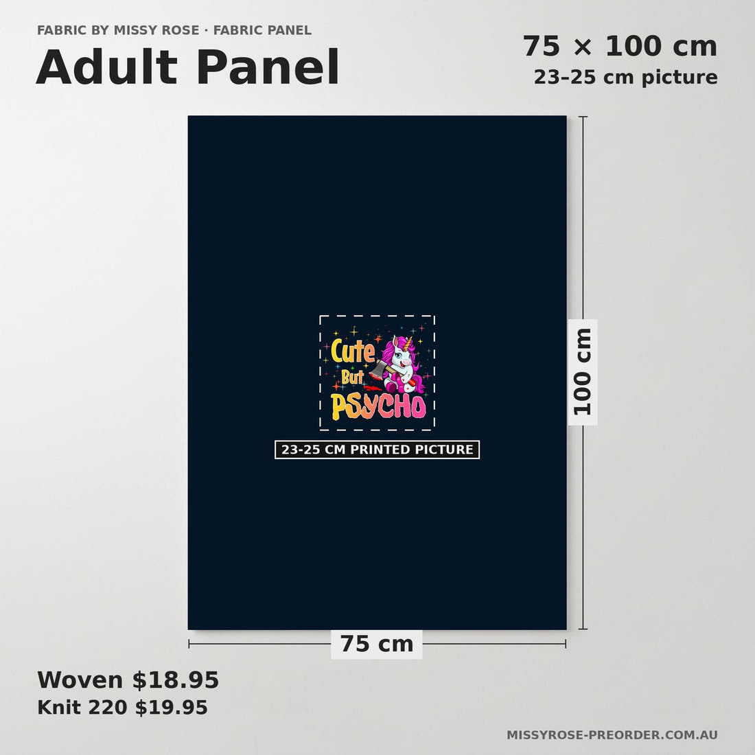 Design 562 Cute But Physco Panel adult panel sizing – 23–25 cm printed picture on 75 × 100 cm fabric | Fabric by Missy Rose