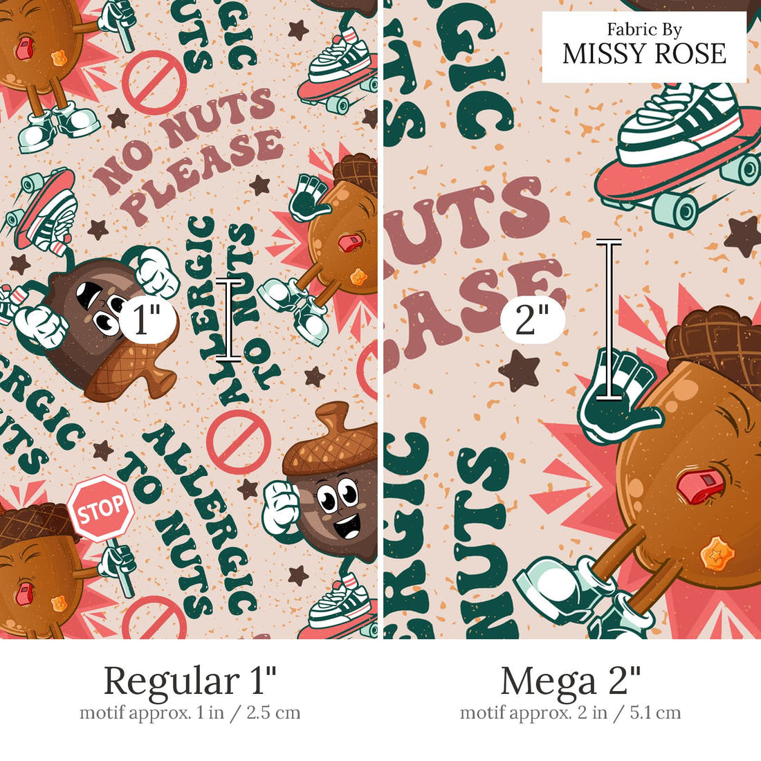 Design 602 Nuts Fabric Regular 1 inch vs Mega 2 inch print scale side by side | Fabric by Missy Rose
