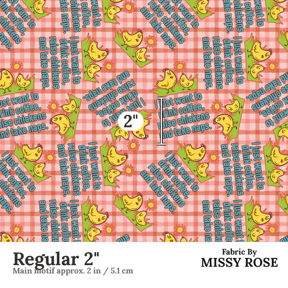 Design 606 Raise Chicken Fabric Regular 2" - print scale | Fabric by Missy Rose