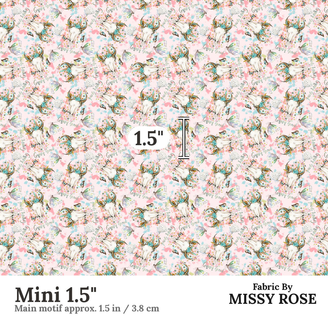 Design 608 Gypsy Soul Fabric Mini 1.5" - print scale | Fabric by Missy Rose