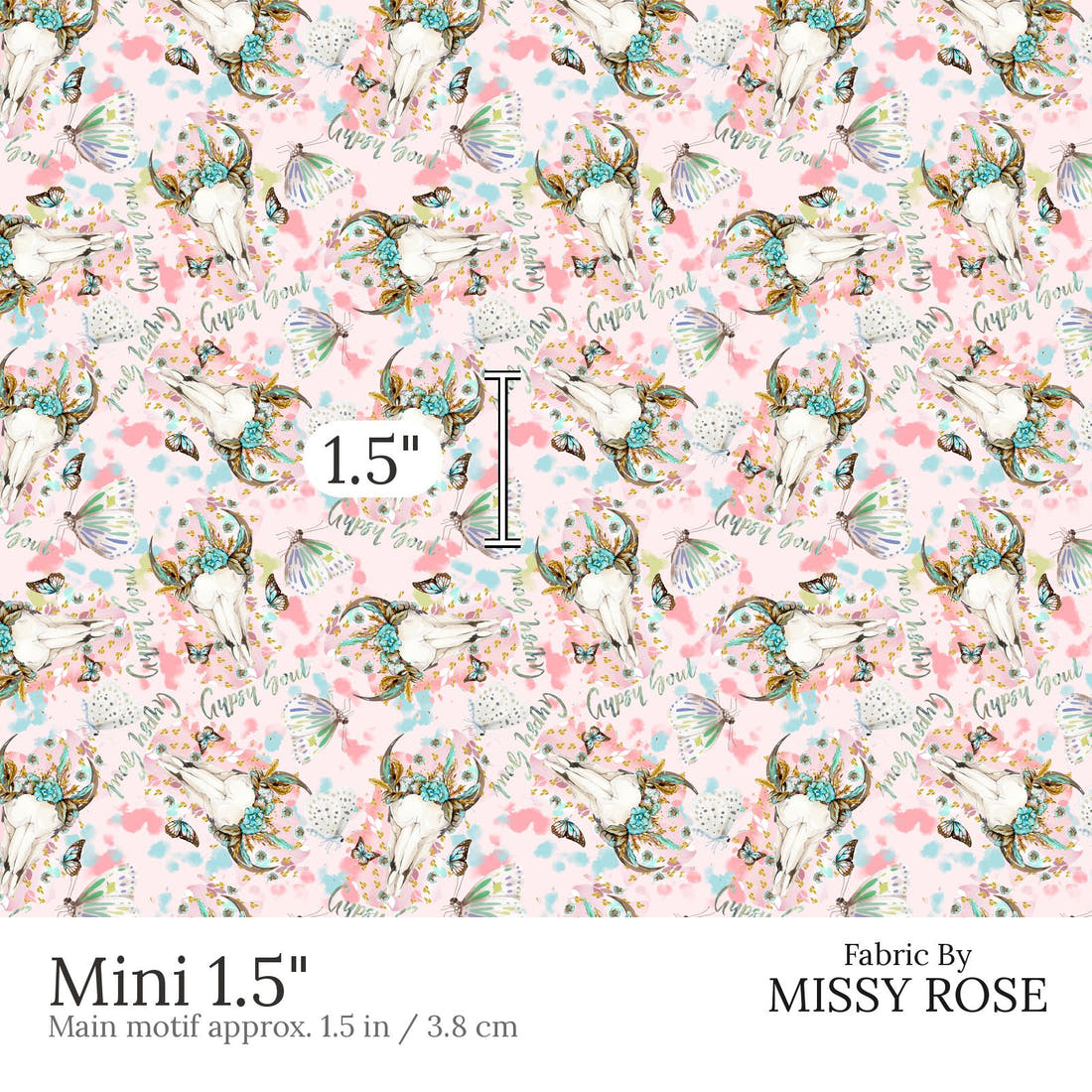 Design 608 Gypsy Soul Fabric Mini 1.5 inch print scale guide | Fabric by Missy Rose