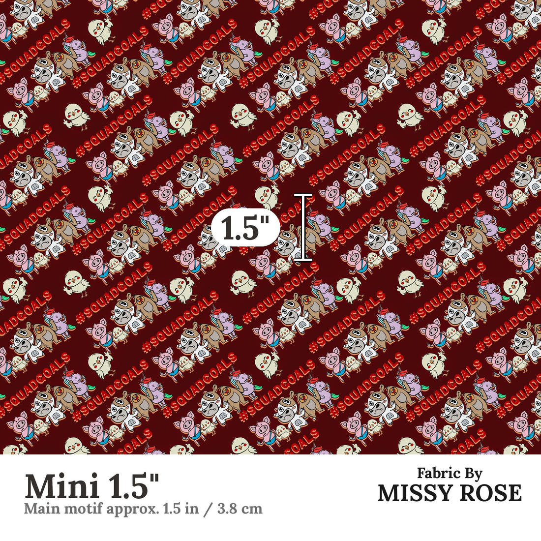 Design 614 Squad Goals Fabric Mini 1.5" - print scale | Fabric by Missy Rose