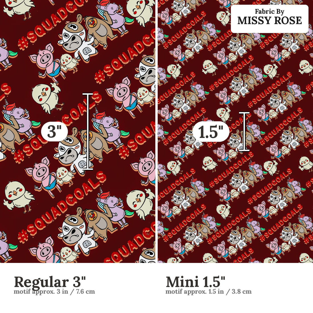 Design 614 Squad Goals Fabric size comparison - print scale | Fabric by Missy Rose