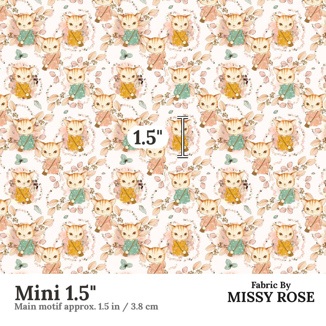 Design 628 Kitty Fabric Mini 1.5" - print scale | Fabric by Missy Rose