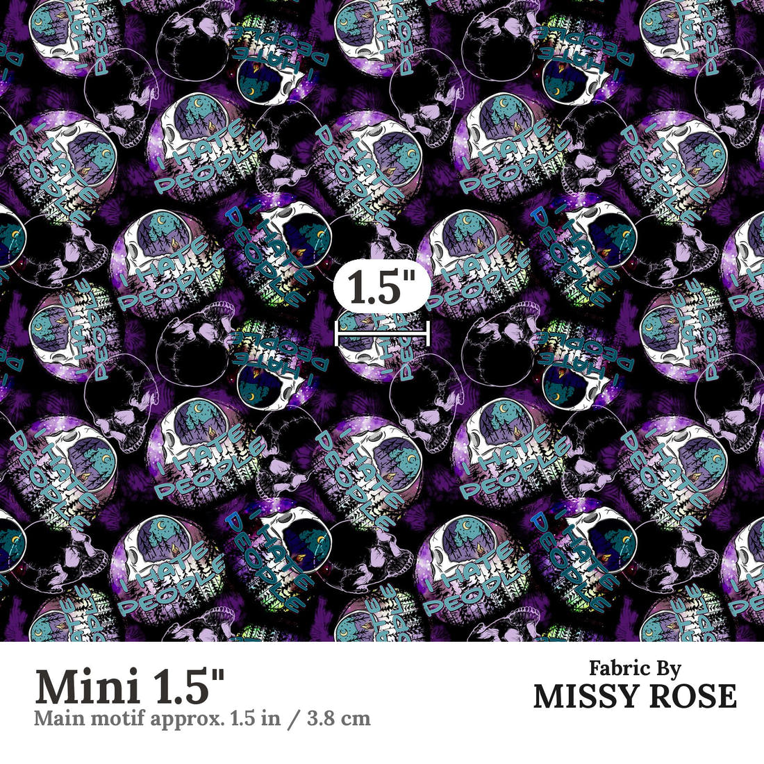 Design 64 Hate People Fabric Mini 1.5" - print scale | Fabric by Missy Rose