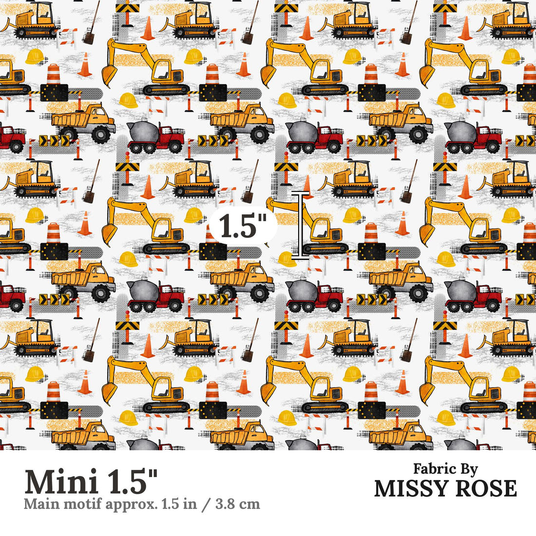 Design 643 Construction Fabric Mini 1.5" - print scale | Fabric by Missy Rose