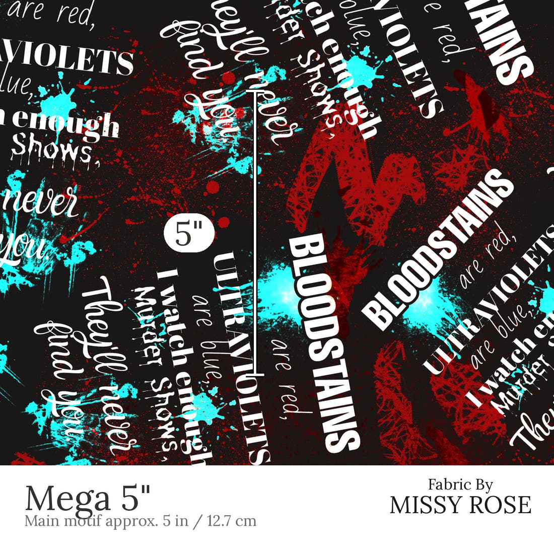 Design 648 Crime Fabric Mega 5 inch print scale guide | Fabric by Missy Rose