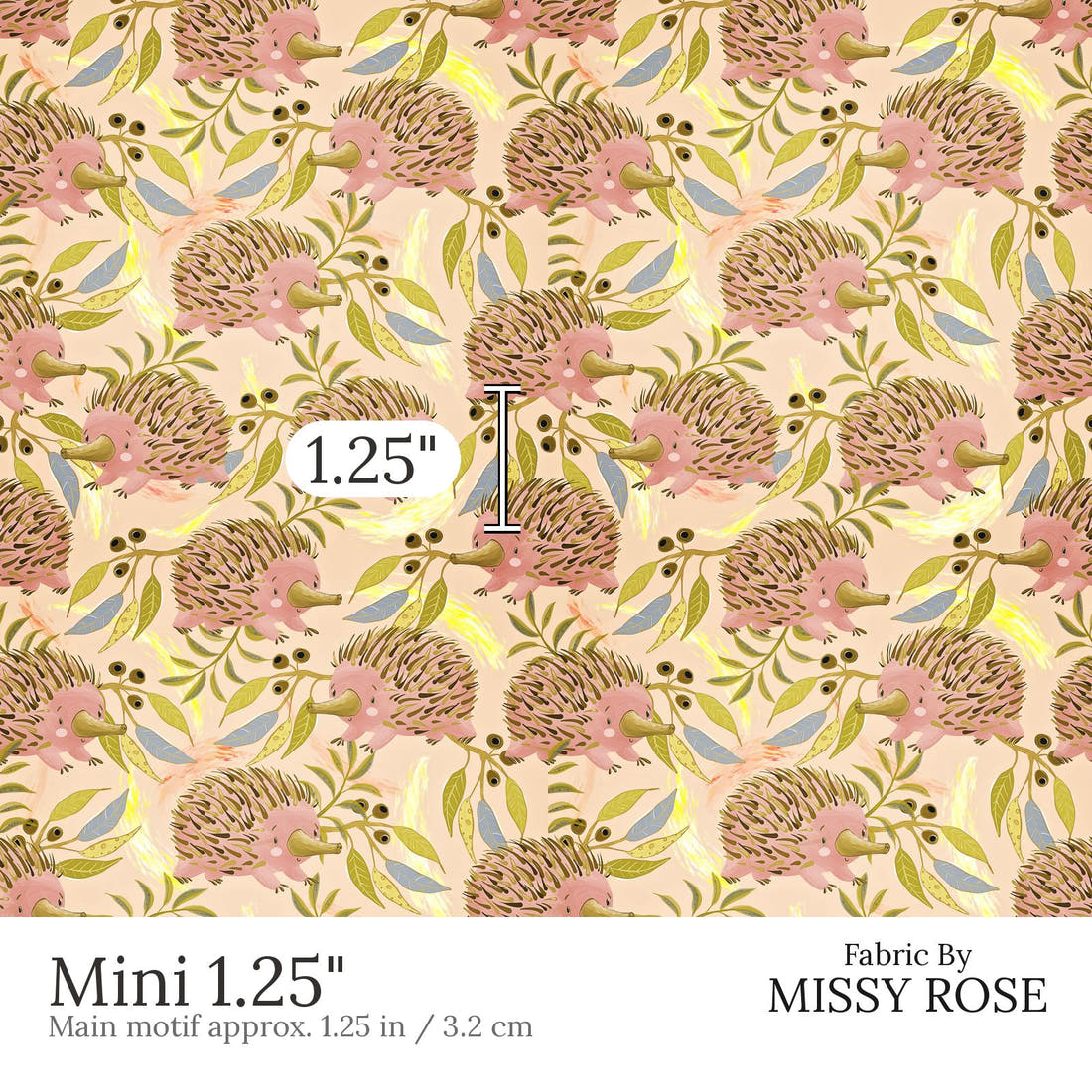 Design 652 Echidna Fabric Mini 1.25 inch print scale guide | Fabric by Missy Rose