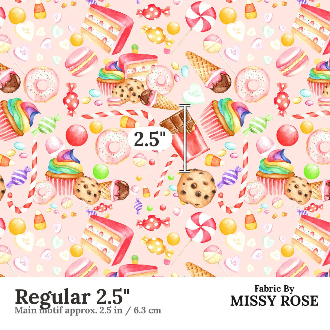 Design 663 Sweets Fabric Regular 2.5" - print scale | Fabric by Missy Rose