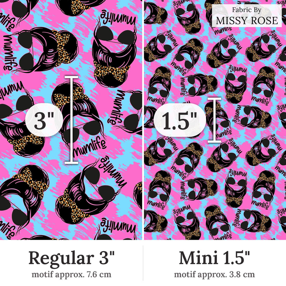 Design 68 Mum Life Fabric Regular 3 inch vs Mini 1.5 inch print scale side by side | Fabric by Missy Rose