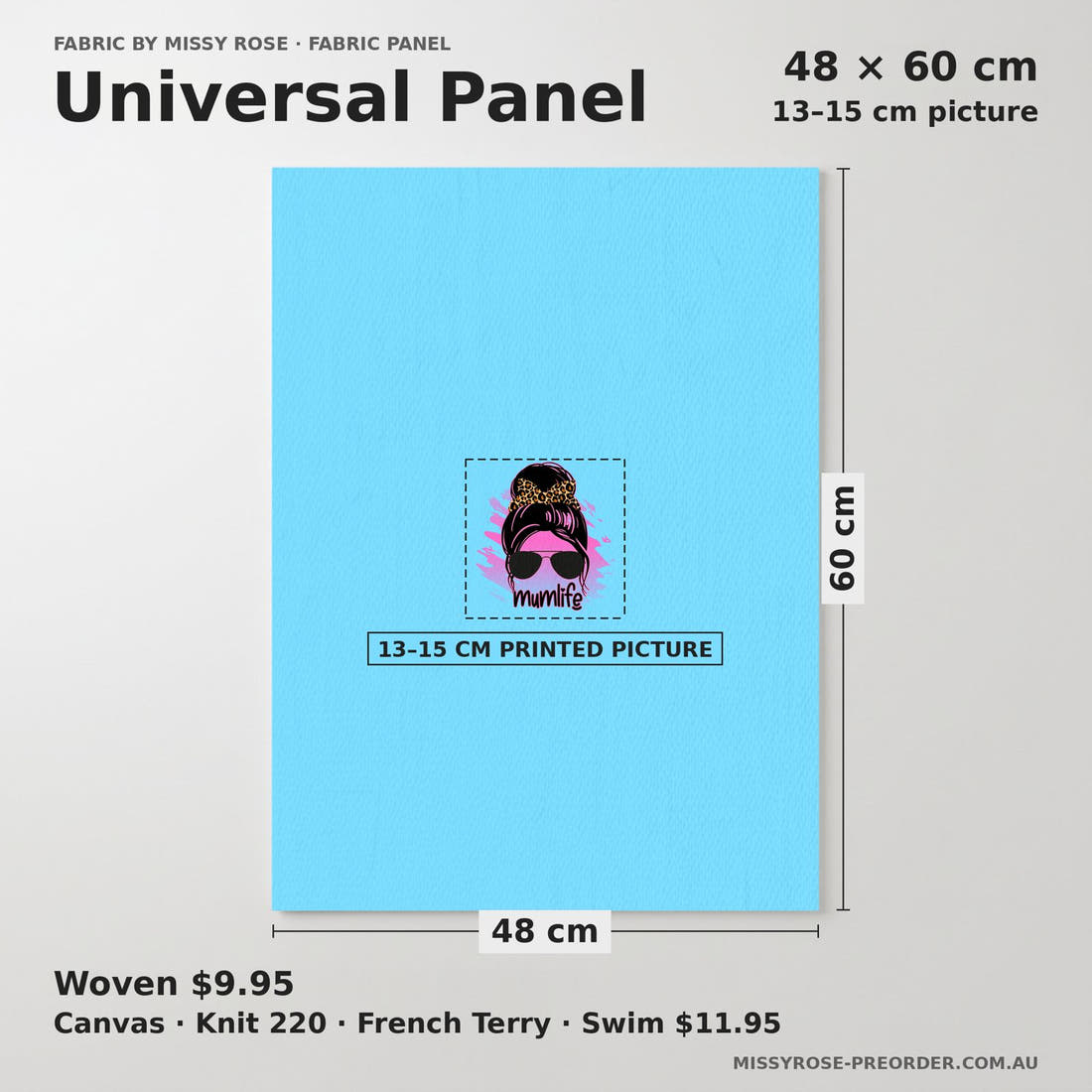 Design 68 Mumlife Panel universal panel sizing – 13–15 cm printed picture on 48 × 60 cm fabric | Fabric by Missy Rose