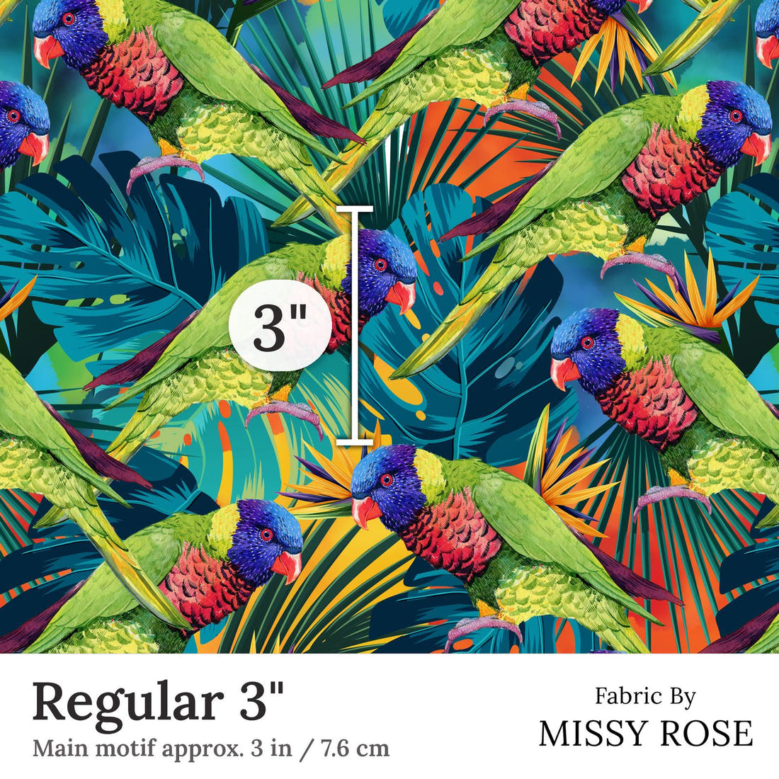Design 78 Lorikeet Fabric Regular 3 inch print scale guide | Fabric by Missy Rose