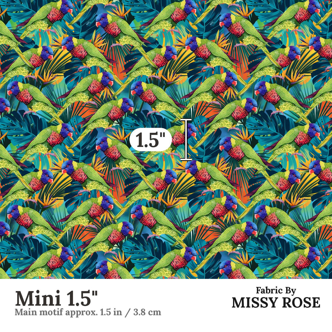 Design 78 Lorikeet Fabric Mini 1.5" - print scale | Fabric by Missy Rose