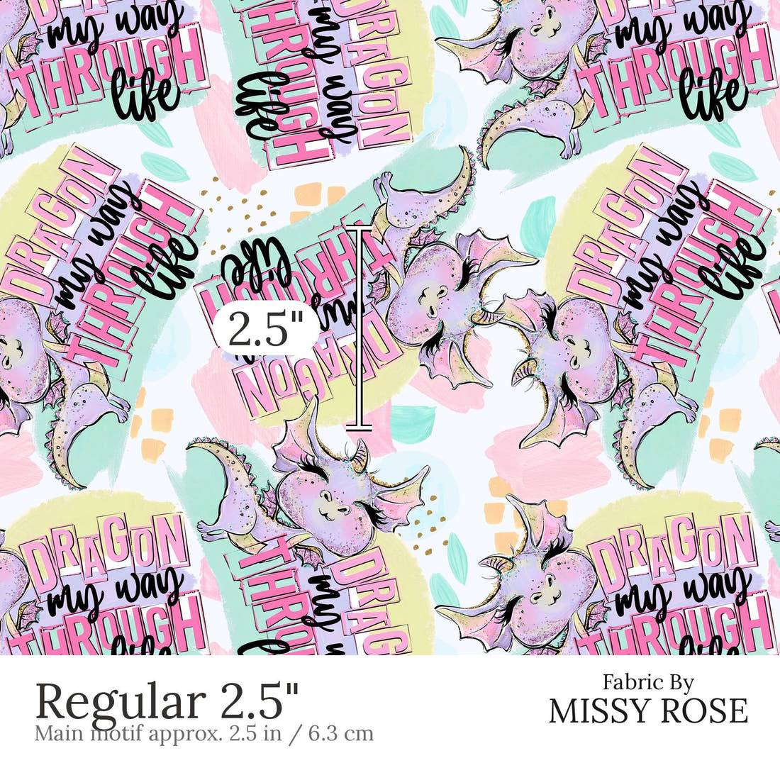 Design 800 Cheeky Dragon Fabric Regular 2.5 inch print scale guide | Fabric by Missy Rose