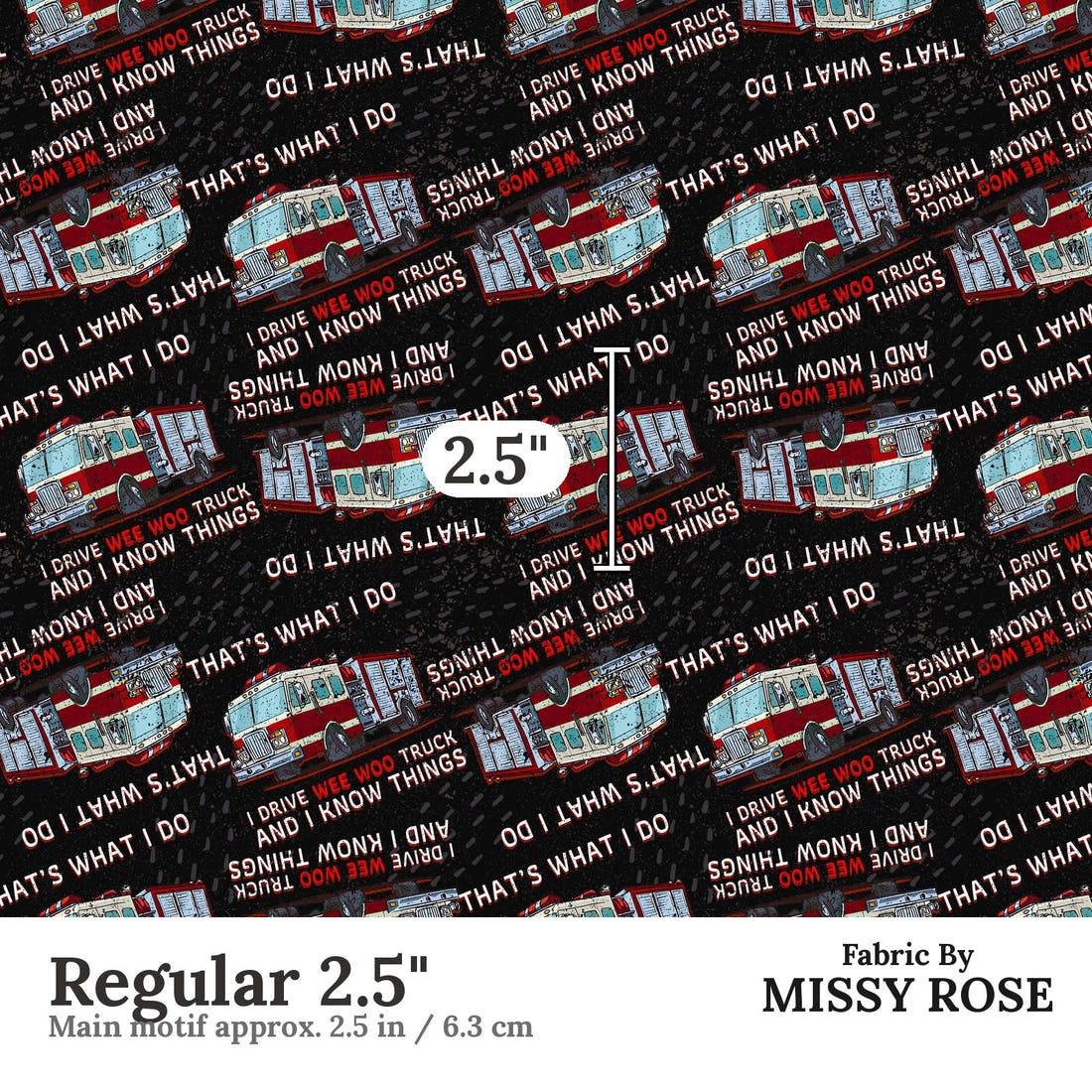 Design 814 Fire Truck Fabric Regular 2.5" - print scale | Fabric by Missy Rose