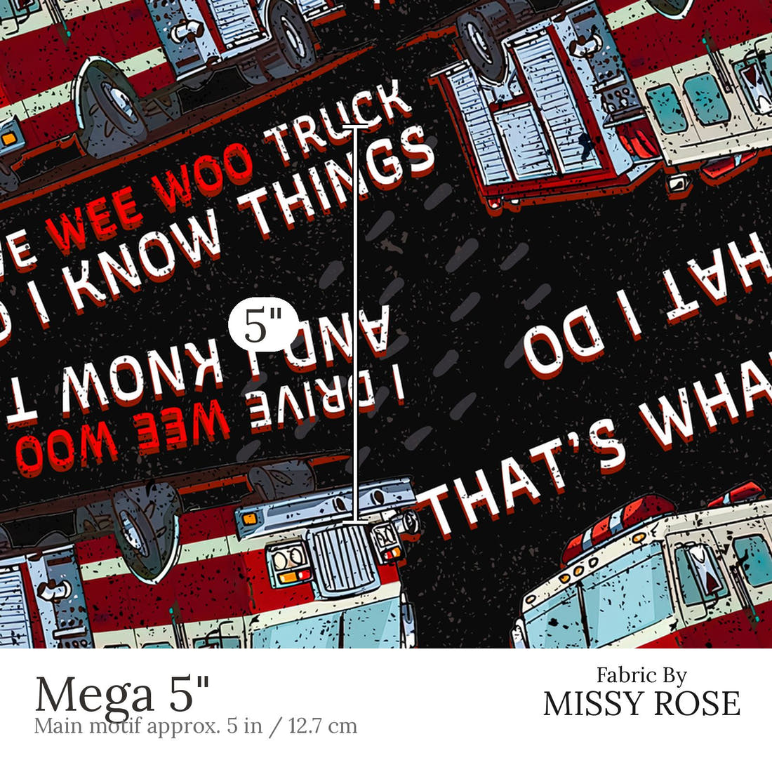 Design 814 Fire Truck Fabric Mega 5 inch print scale guide | Fabric by Missy Rose