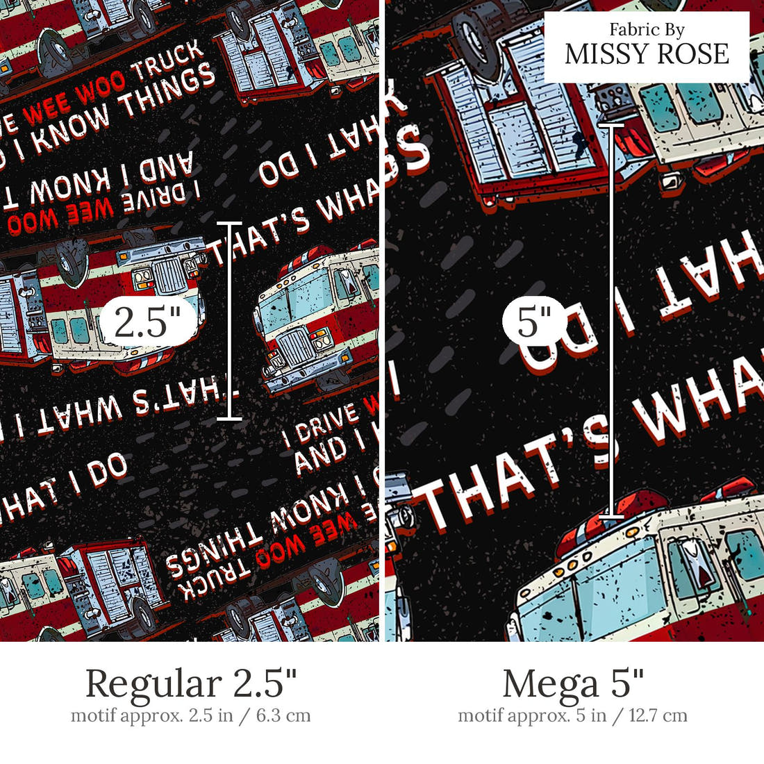 Design 814 Fire Truck Fabric Regular 2.5 inch vs Mega 5 inch print scale side by side | Fabric by Missy Rose
