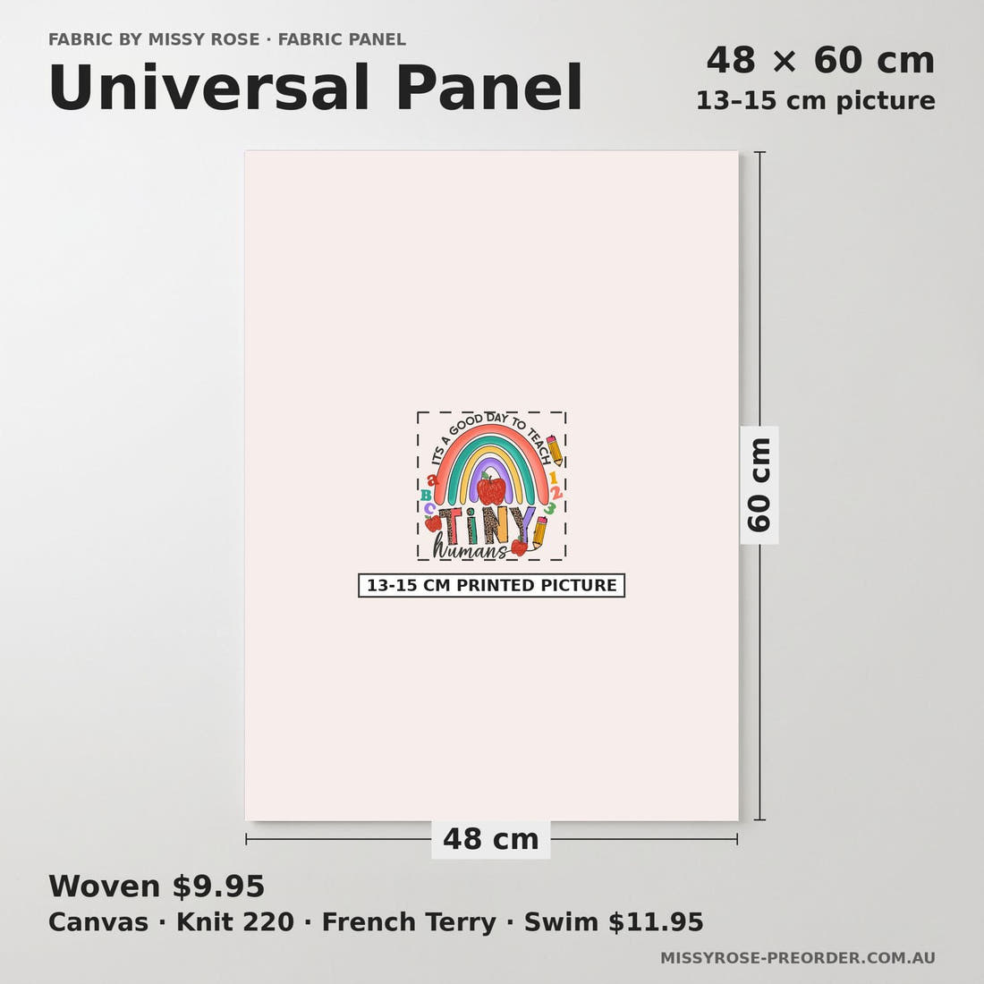 Design 837 Teacher Panel universal panel sizing – 13–15 cm printed picture on 48 × 60 cm fabric | Fabric by Missy Rose