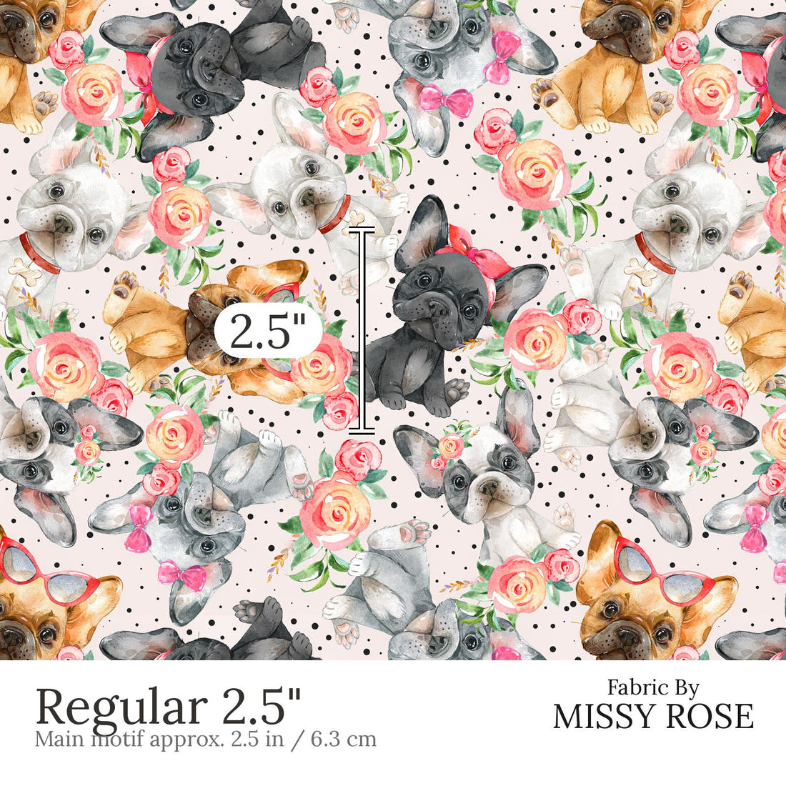 Design 844 French Bulldog Fabric Regular 2.5 inch print scale guide | Fabric by Missy Rose